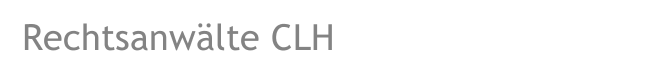                       Rechtsanwälte CLH
